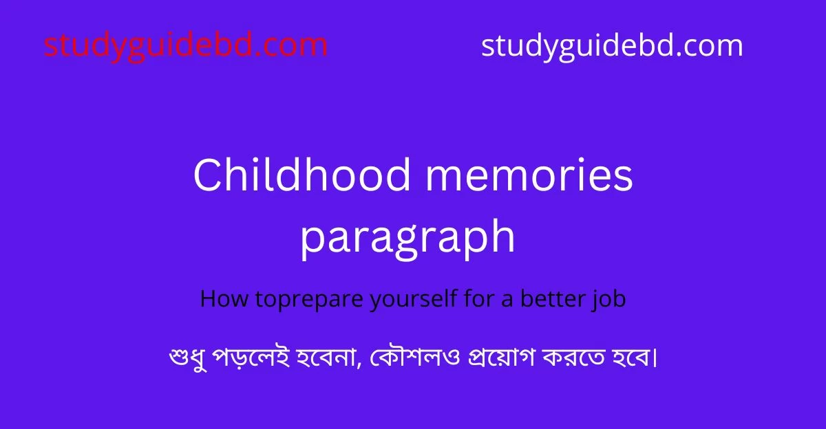 childhood memories paragraph