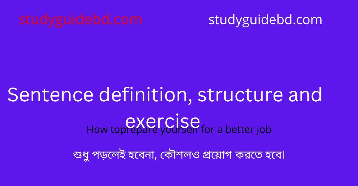 What is sentence, kinds of sentence, exclamatory sentence structure