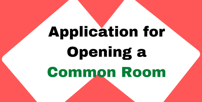Application for opening a Common Room